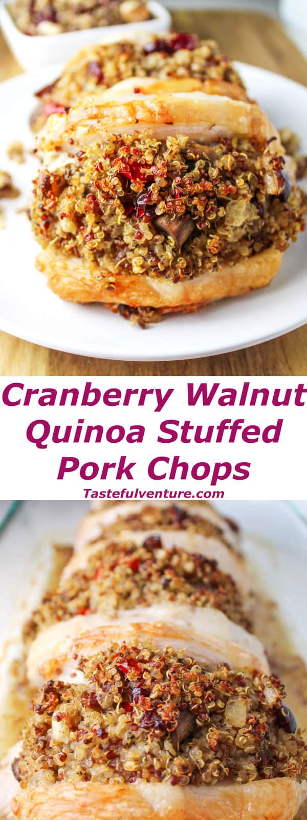 Cranberry Walnut Quinoa Stuffed Pork Chops