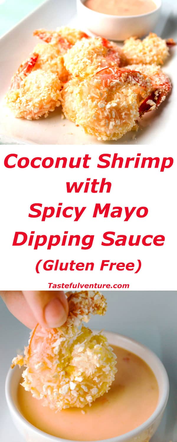 Baked Coconut Shrimp with Spicy Mayo Dipping Sauce. This is super easy to make and is Gluten Free! | Tastefulventure.com