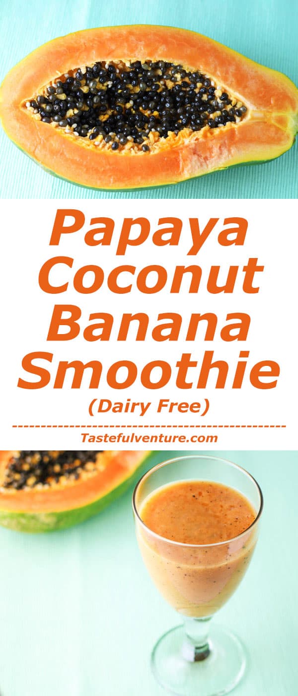 Papaya Coconut Banana Smoothie 