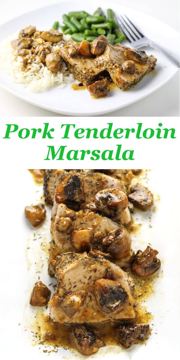 Pork Tenderloin Marsala