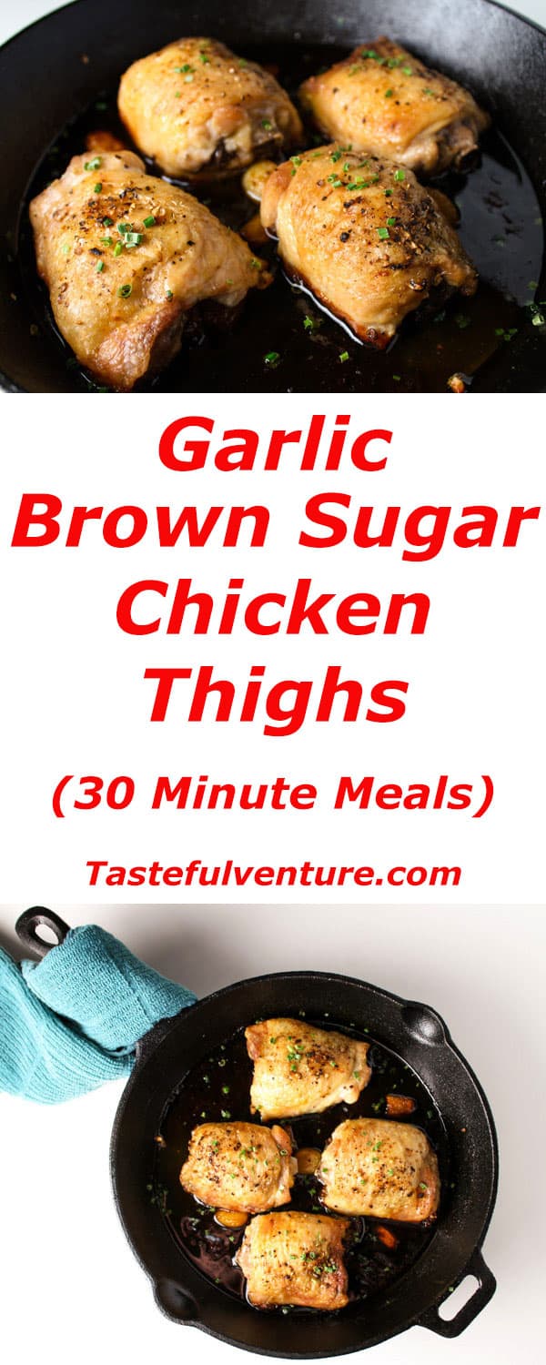 Garlic Brown Sugar Chicken Thighs 