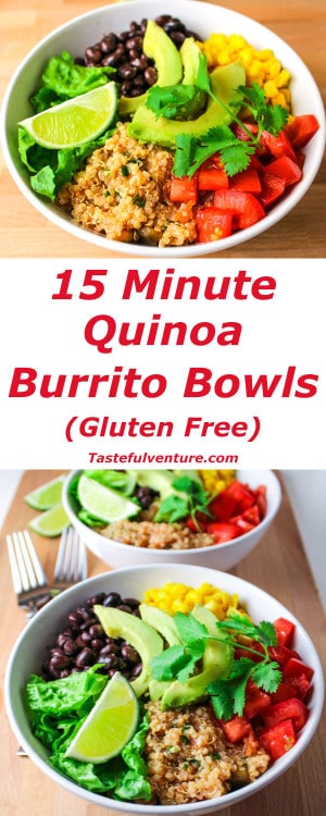 15 Minute Quinoa Burrito Bowls - Tastefulventure