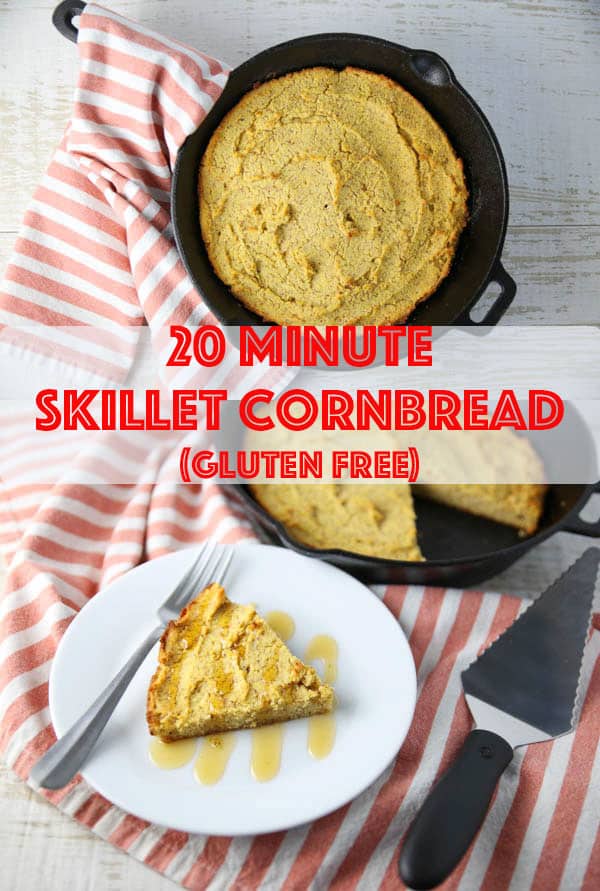 20 Minute Skillet Cornbread (Gluten Free)