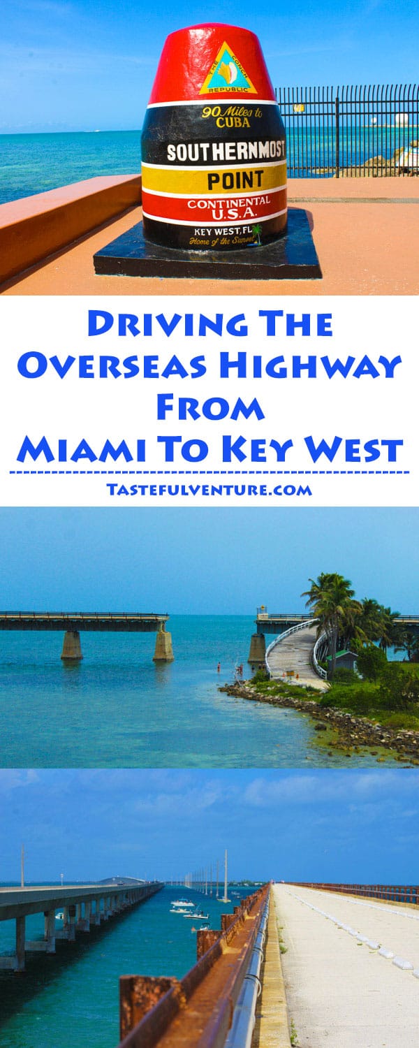 Driving The Overseas Highway from Miami to Key West, such an amazing Road Trip! | Tastefulventure.com