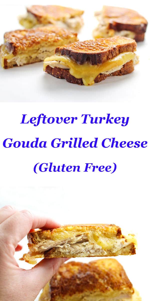 Leftover Turkey Gouda Grilled Cheese