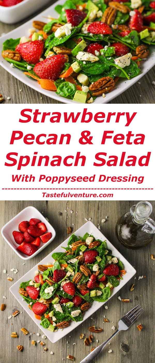 Strawberry Pecan and Feta Spinach Salad with Poppyseed Dressing 