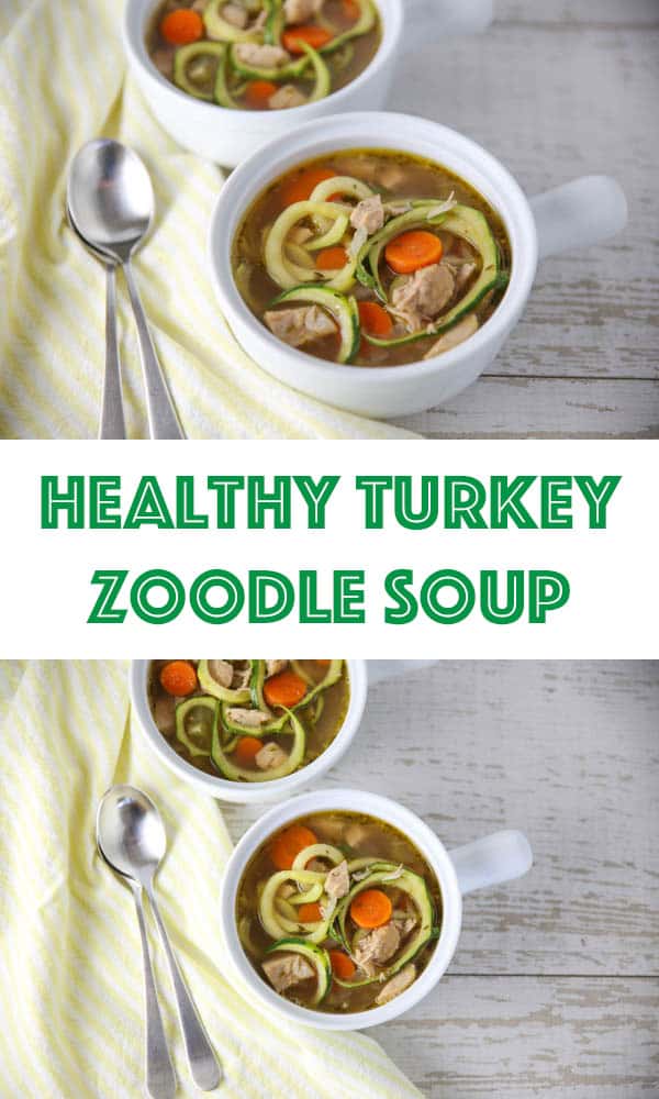 Healthy Turkey Zoodle Soup