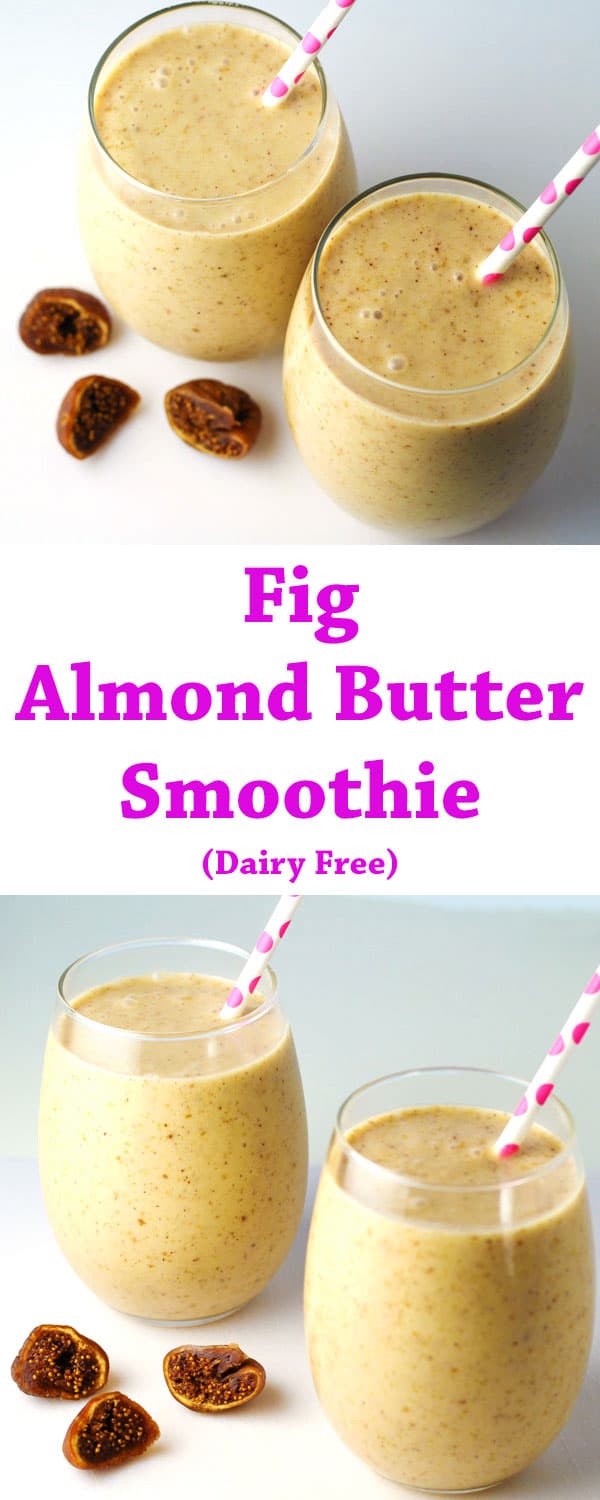 This Fig and Almond Butter Smoothie is made with 4 simple ingredients and is Dairy Free!