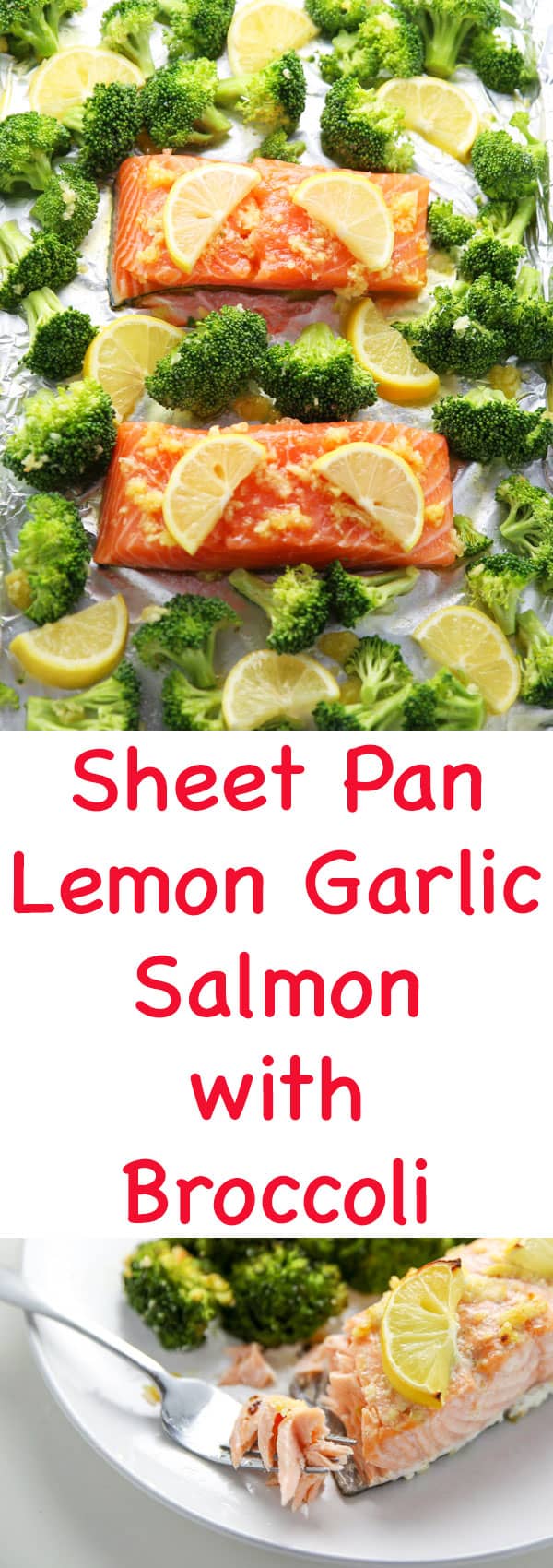 This Sheet Pan Lemon Garlic Salmon With Broccoli can be made in under 20 minutes! The Salmon is so tender, flaky, and delicious!