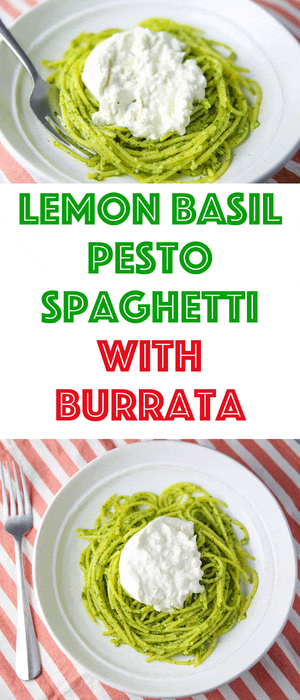 This Lemon Basil Pesto Spaghetti with Burrata comes together in about 10 minutes. So light, fresh, and creamy, this will be your new favorite summer pasta dish!