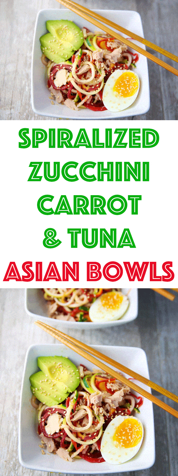 These Spiralized Zucchini Carrot and Tuna Asian Bowls are light, healthy, and oh so savory! This takes Asian Bowls to a whole new level!