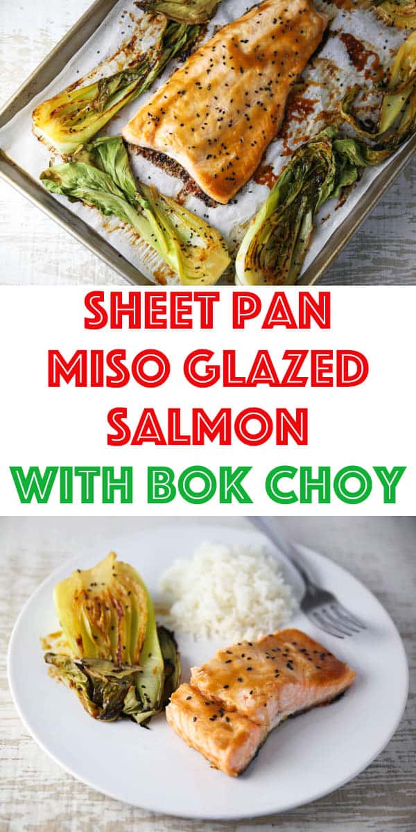 Sheet Pan Miso Glazed Salmon with Bok Choy