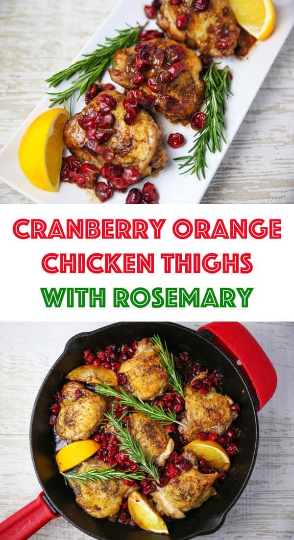 Cranberry Orange Chicken Thighs with Rosemary