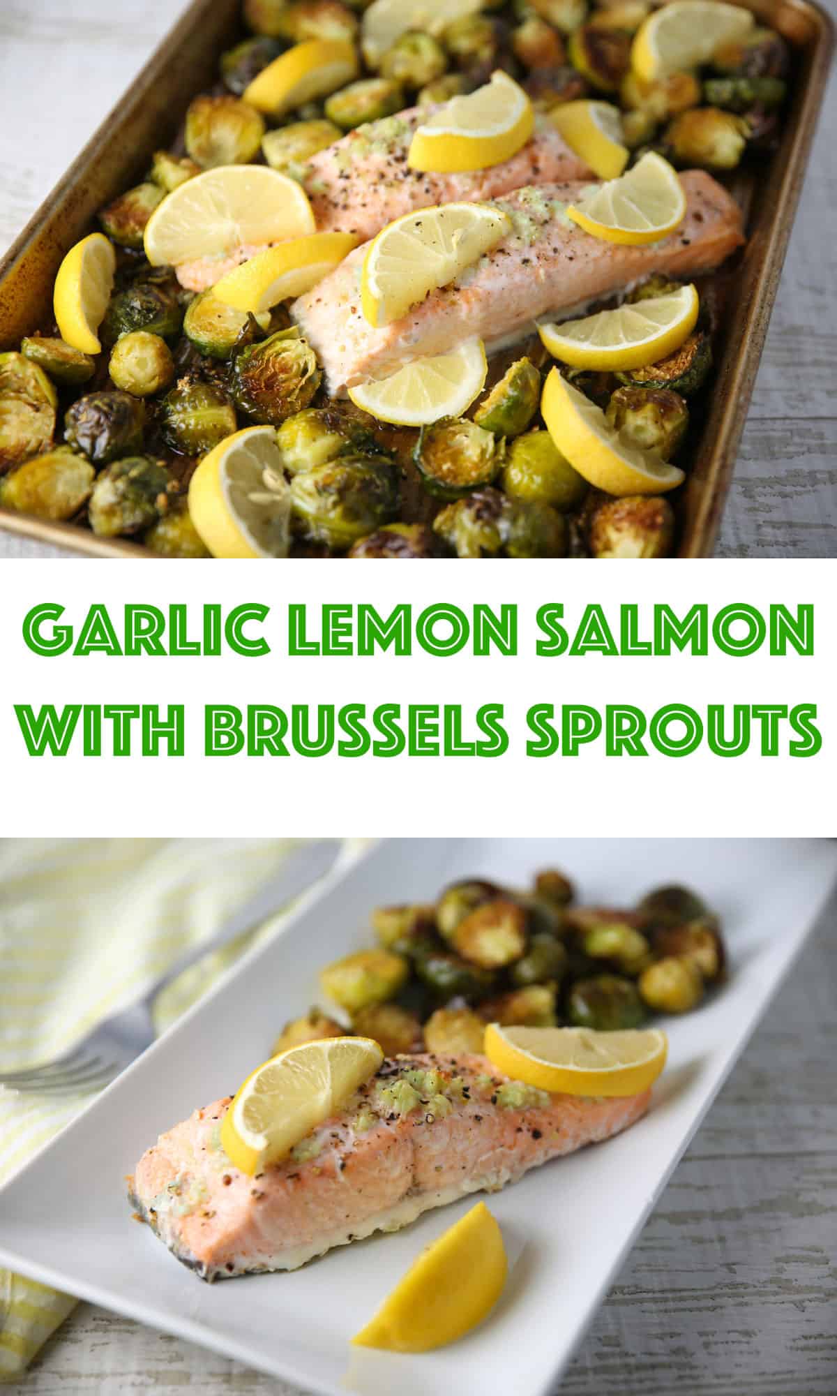 garlic lemon salmon brussels sprouts