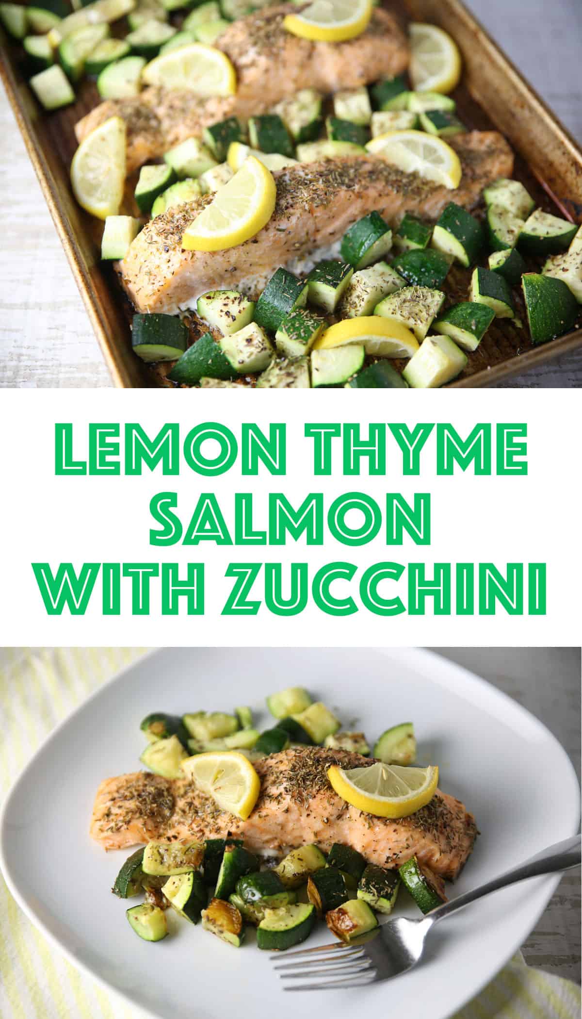lemon thyme salmon with zucchini